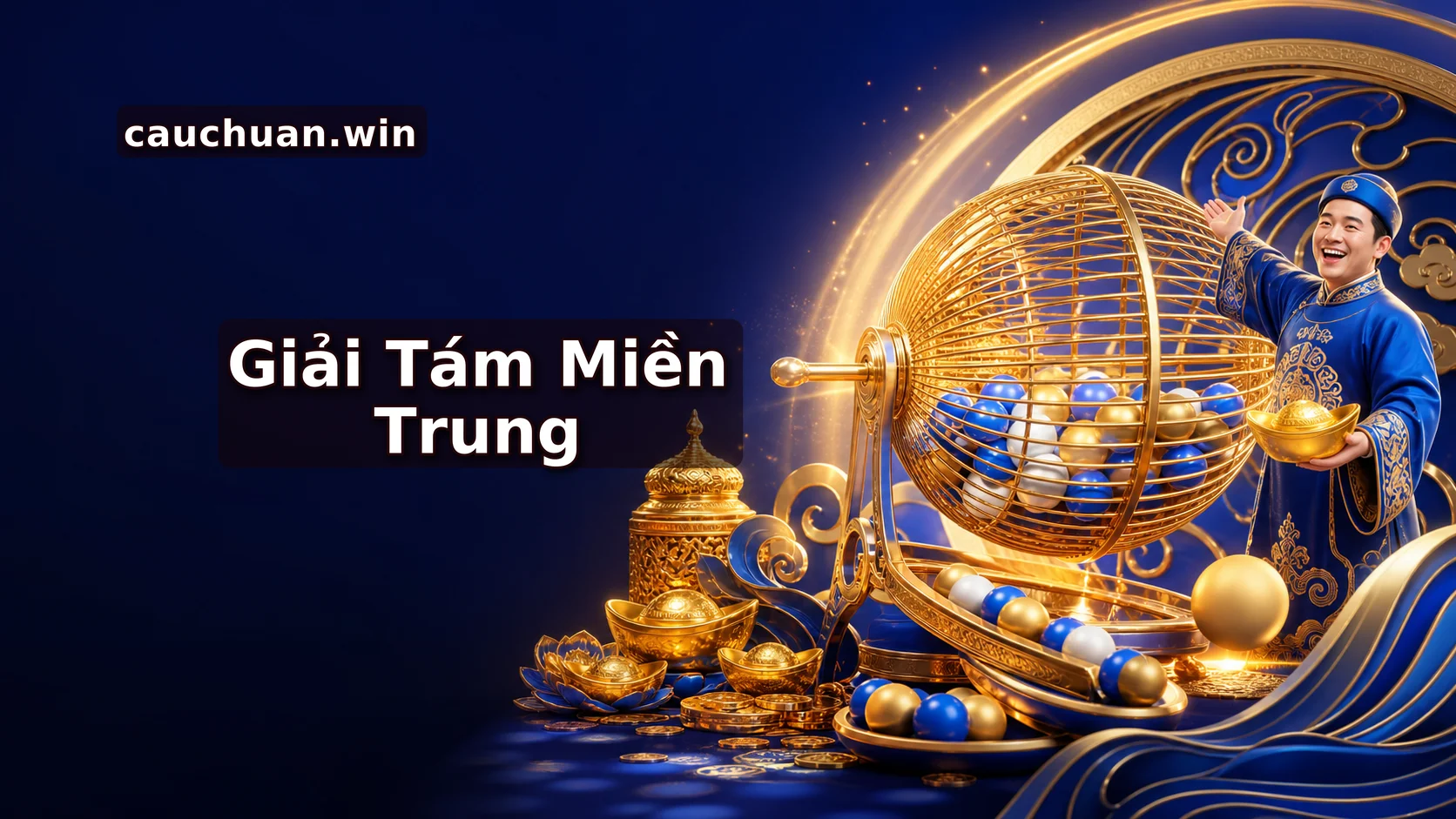 Giải 8 Miền Trung siêu chuẩn